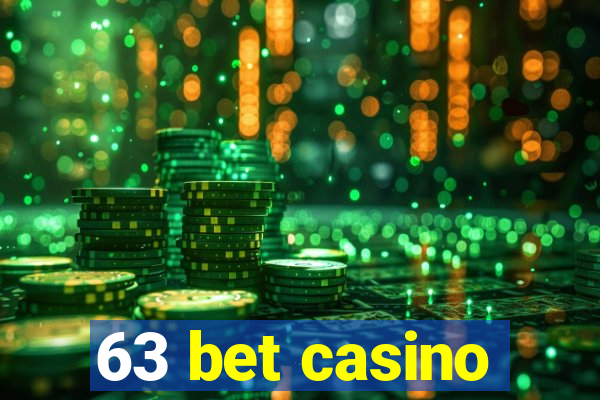 63 bet casino